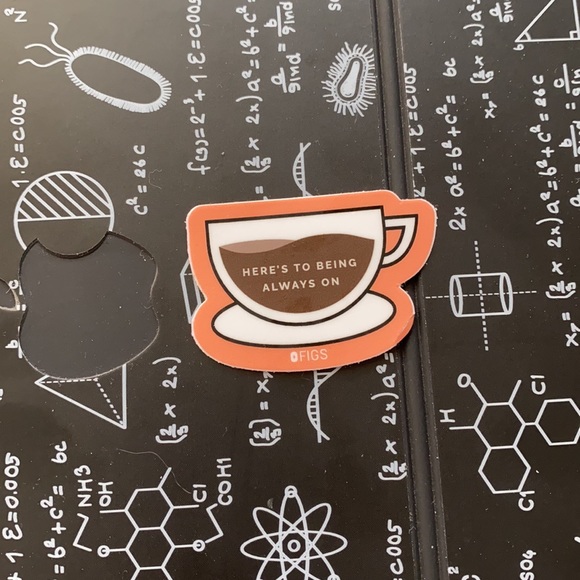 Figs HERE’S TO BEING ALWAYS ON Sticker - Picture 1 of 3